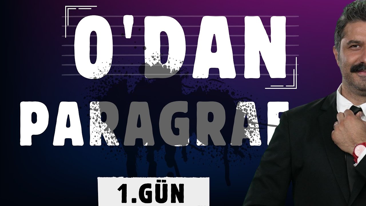 0'dan Paragraf Kampı | 1.GÜN | Ana Düşünce