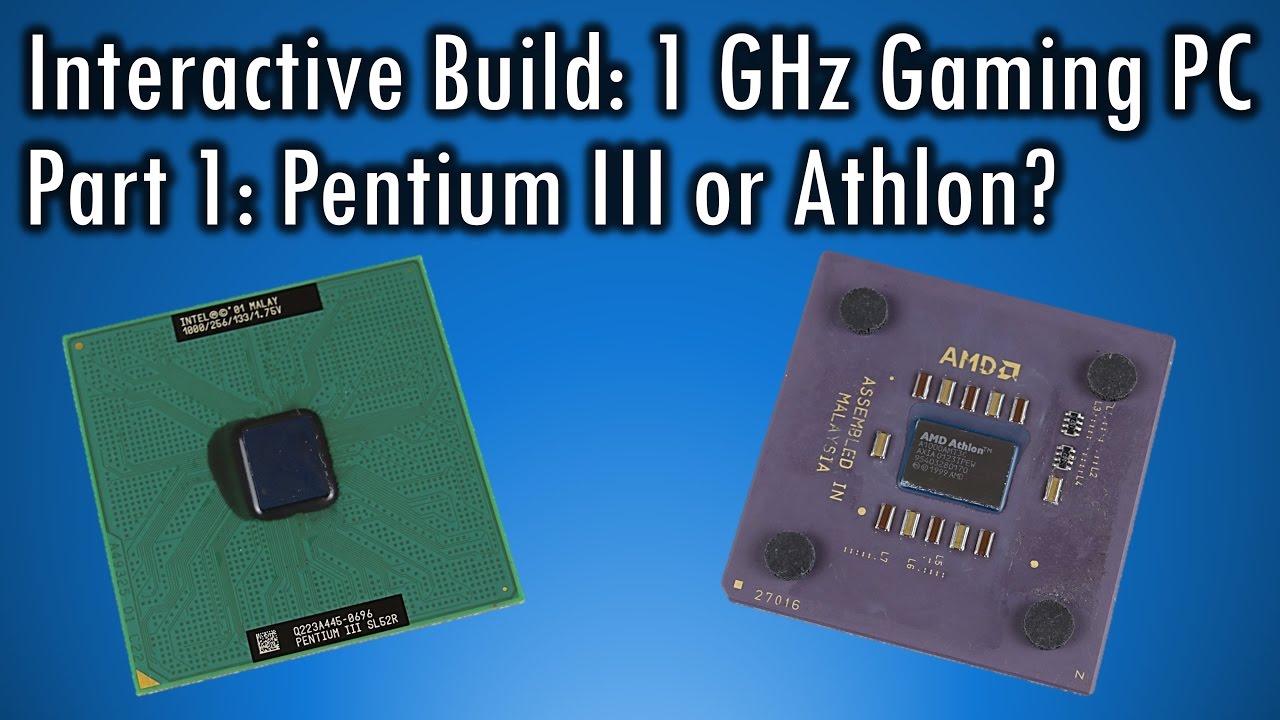 1 GHz Retro PC Build Part 1: Pentium III or Athlon