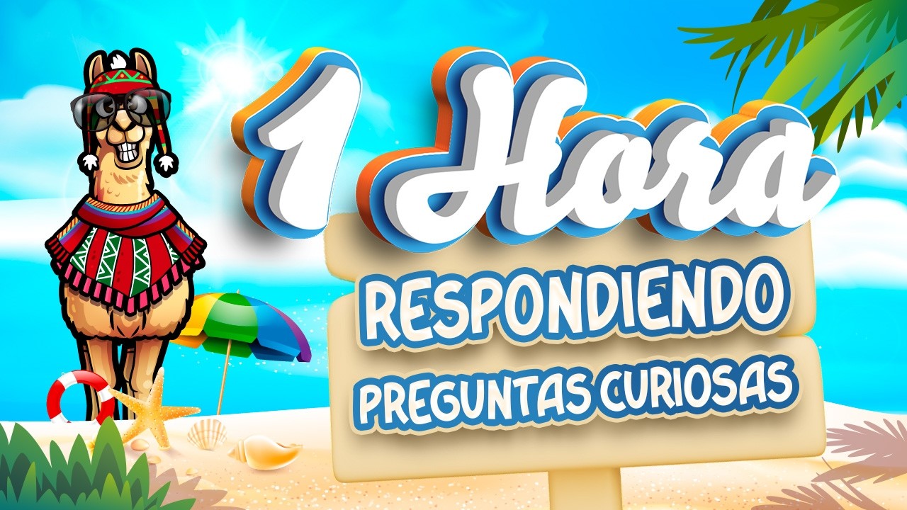 1 HORA RESPONDIENDO PREGUNTAS CURIOSAS [Curi] 🧠🤔
