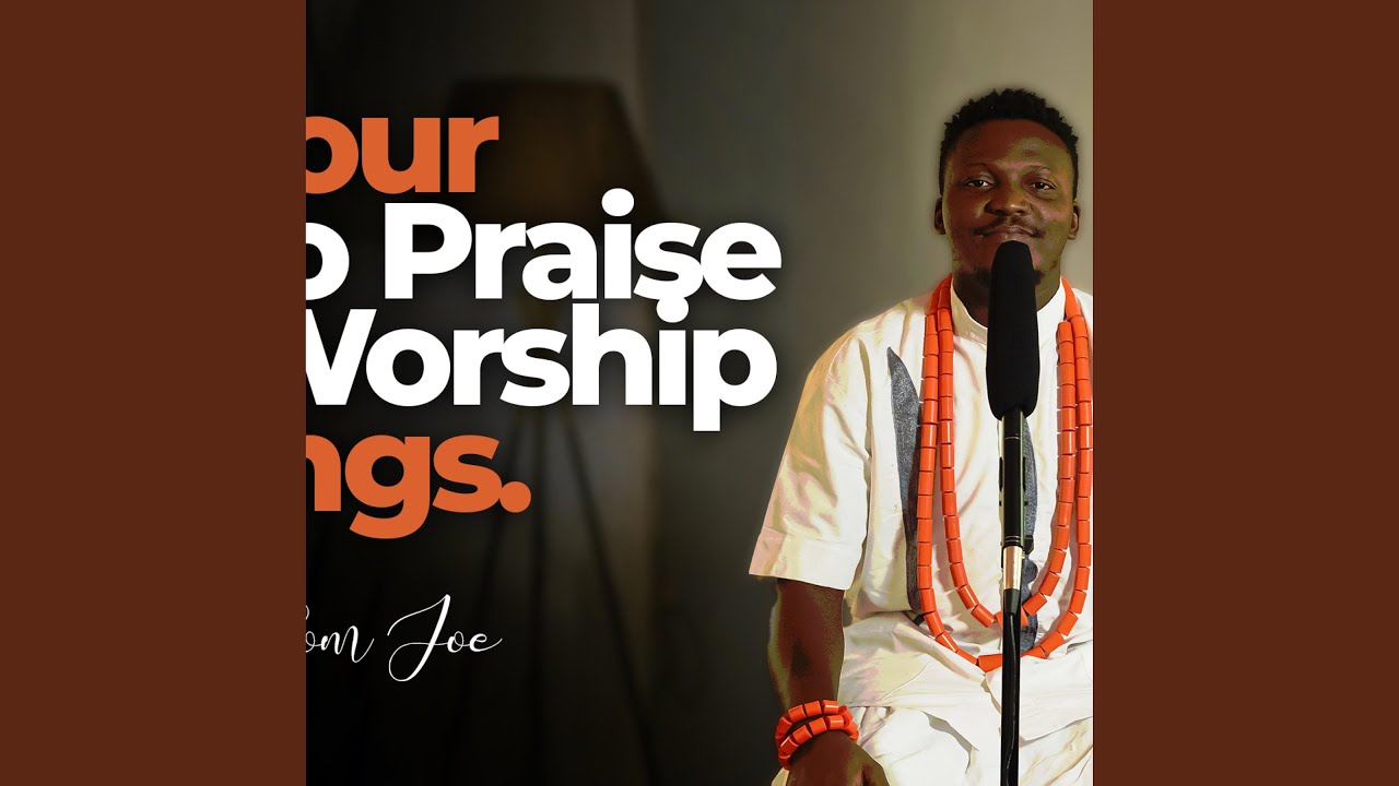 1 Hour Edo Praise and Worship songs