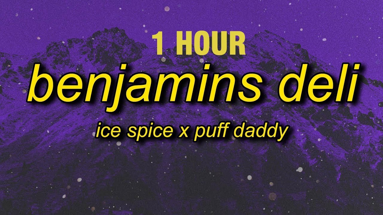 [1 HOUR] ice spice x puff daddy - benjamins deli (best part looped) | prod. JRitt