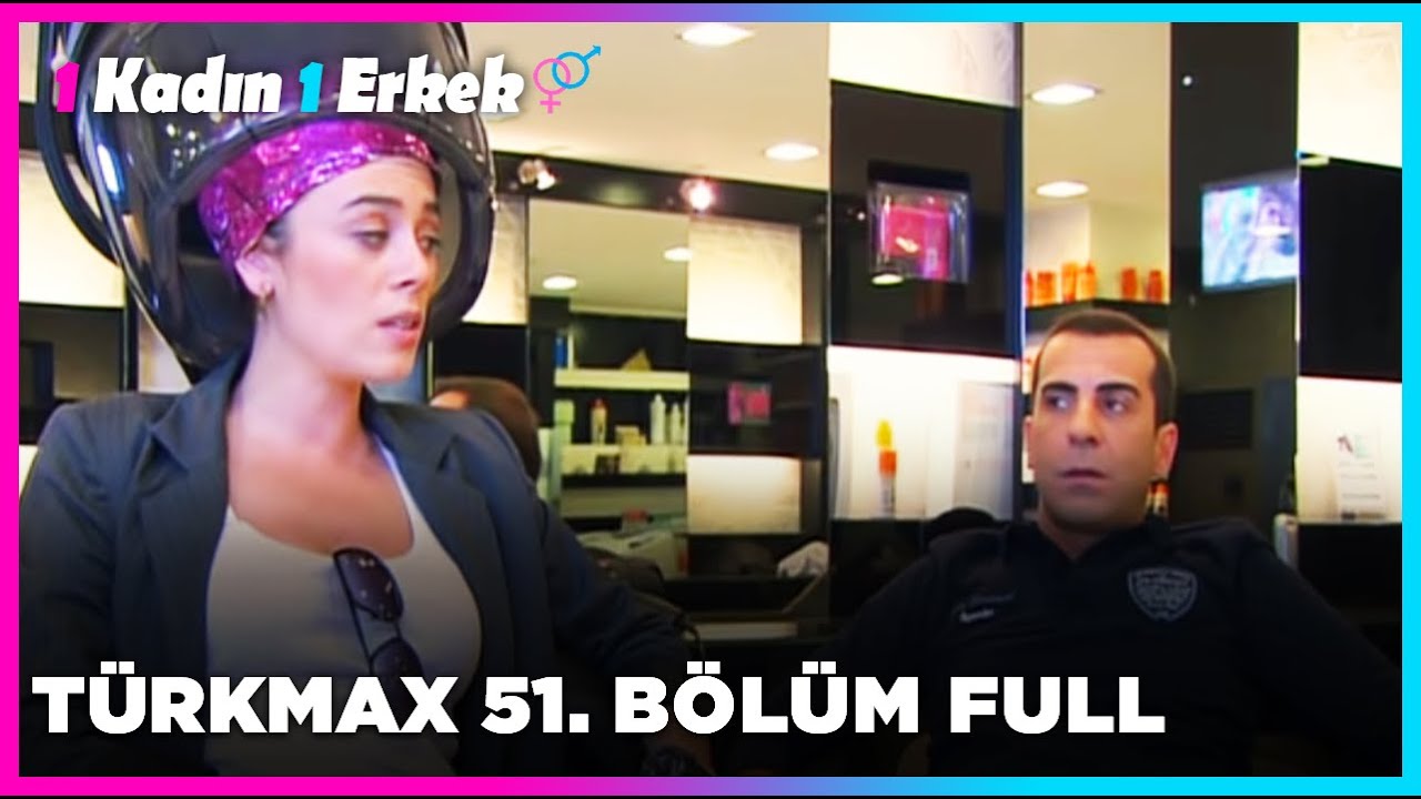 1 Kadın 1 Erkek || 51. Bölüm Full Turkmax
