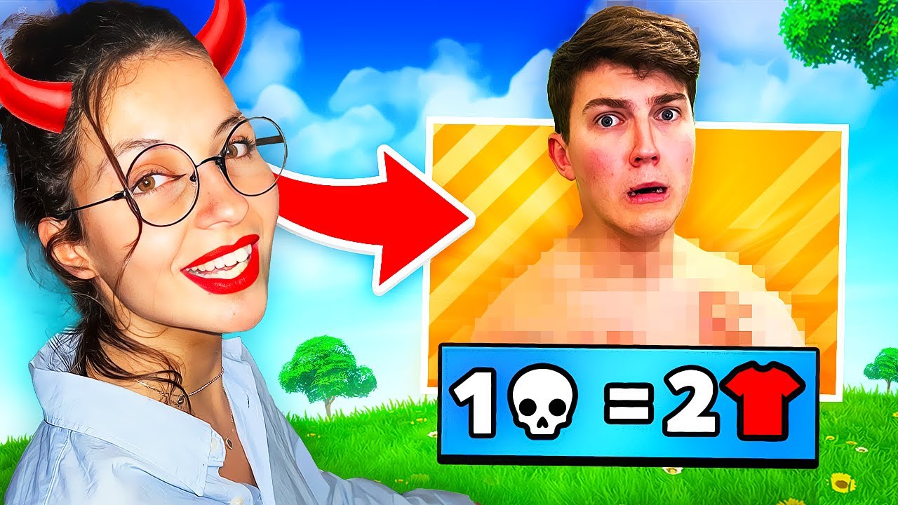 1 KILL = 2 VÊTEMENTS EN MOINS pour @Jeanfils sur FORTNITE!!!