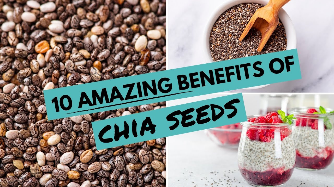 10 AMAZING Benefits Of CHIA SEEDS | Chia Seeds For WEIGHT LOSS