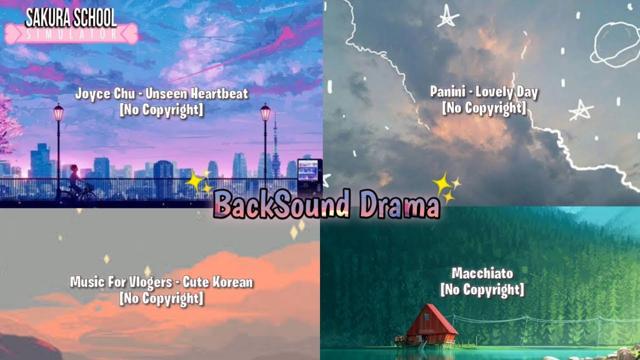 10 Backsound Drama Sakura School Simulator~