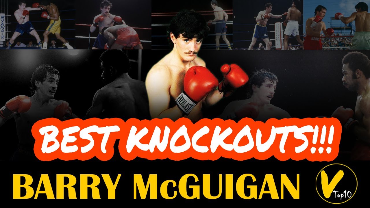 10 Barry McGuigan Greatest Knockouts