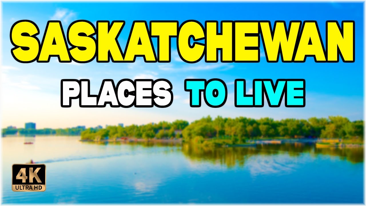 10 Best Places to Live in Saskatchewan (Canada) ᐈ Best Neighborhood 4K ☑️