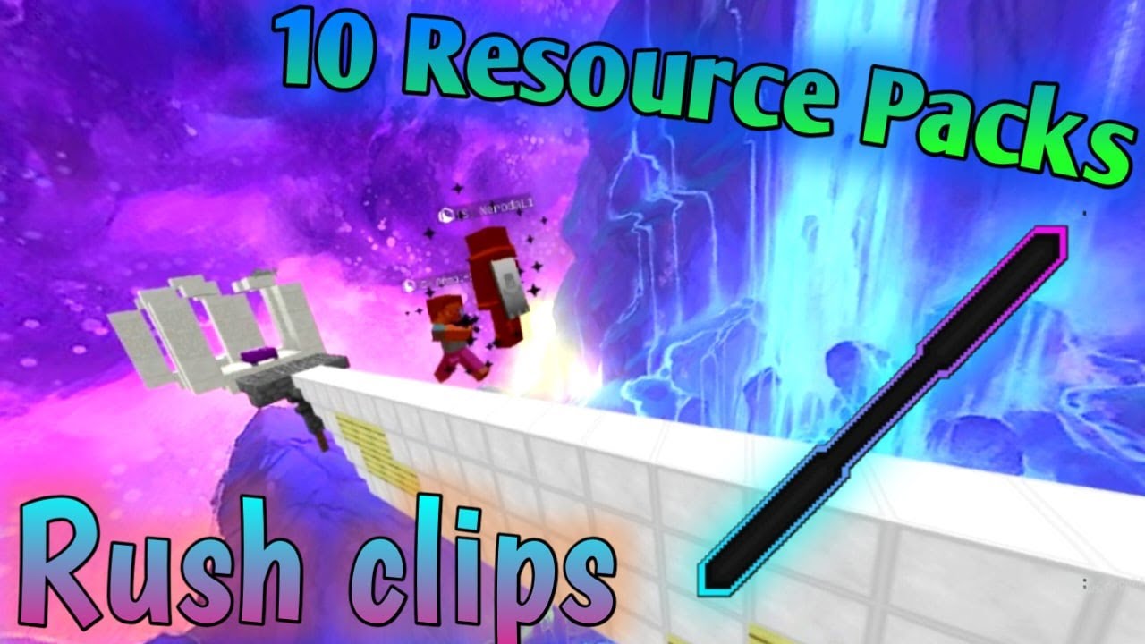 10 BEST RESOURCE PACKS for RUSH CLIPS, MLG RUSH