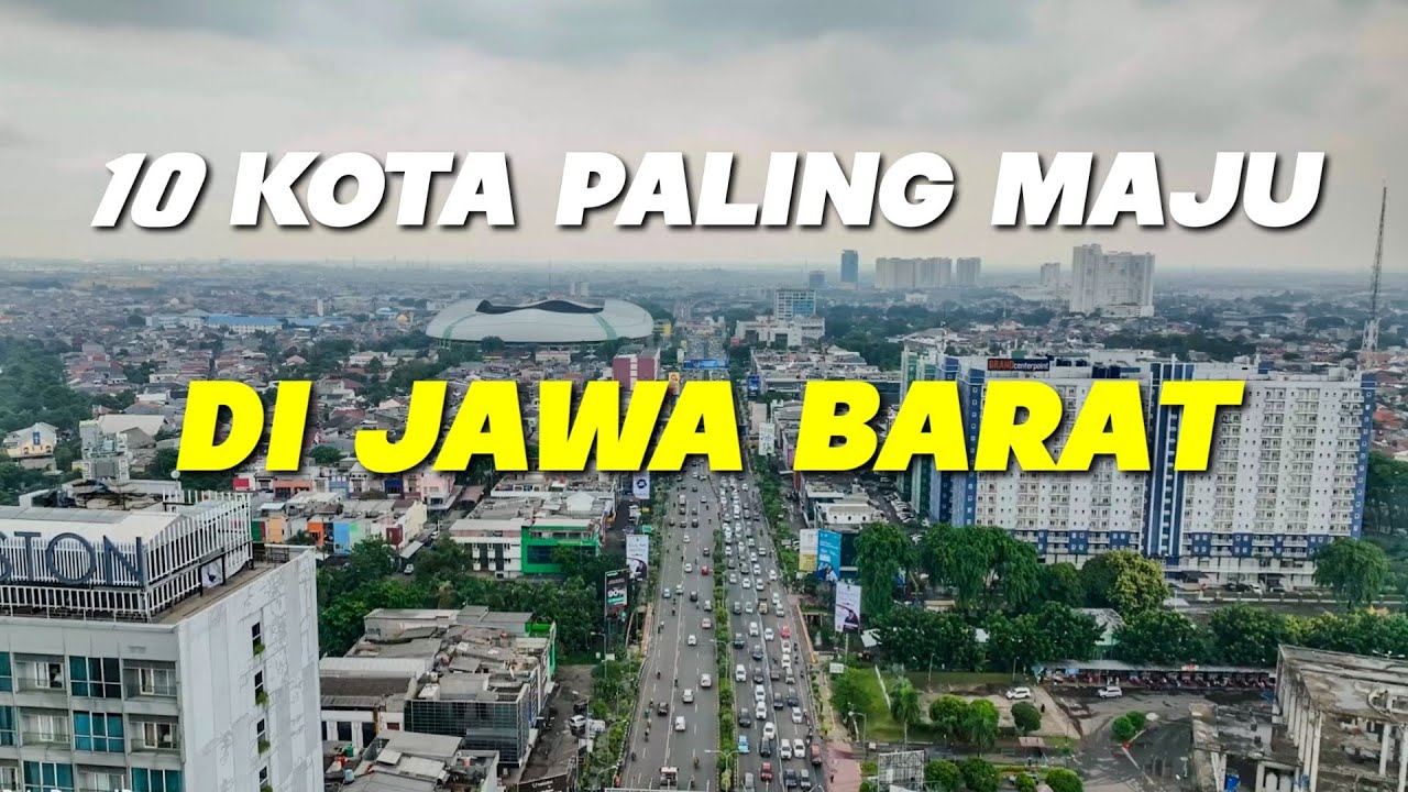 10 Kota Termaju Di Jawa Barat