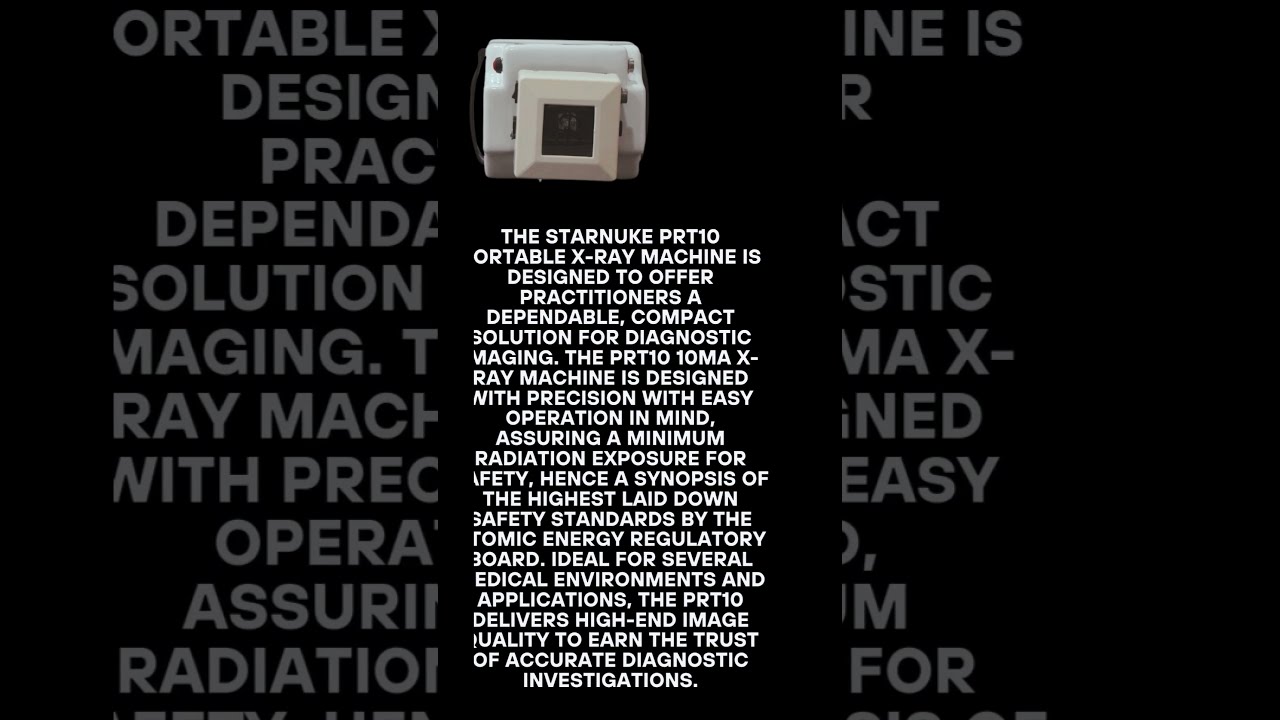 10 mA Portable X-Ray Machine STARNUKE PRT10 #xrayinspection #xray #medicaltest #PRT10