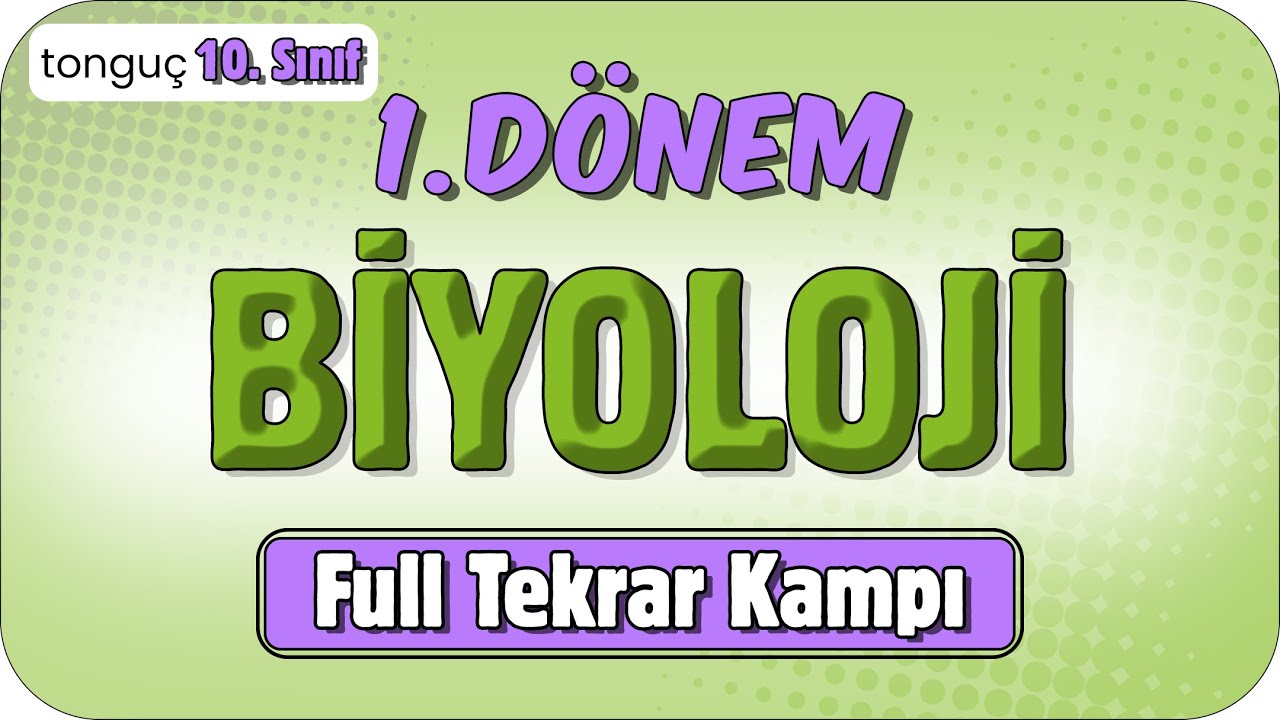 10. Sınıf 1. Dönem Biyoloji Full Tekrar 🔁 #2025
