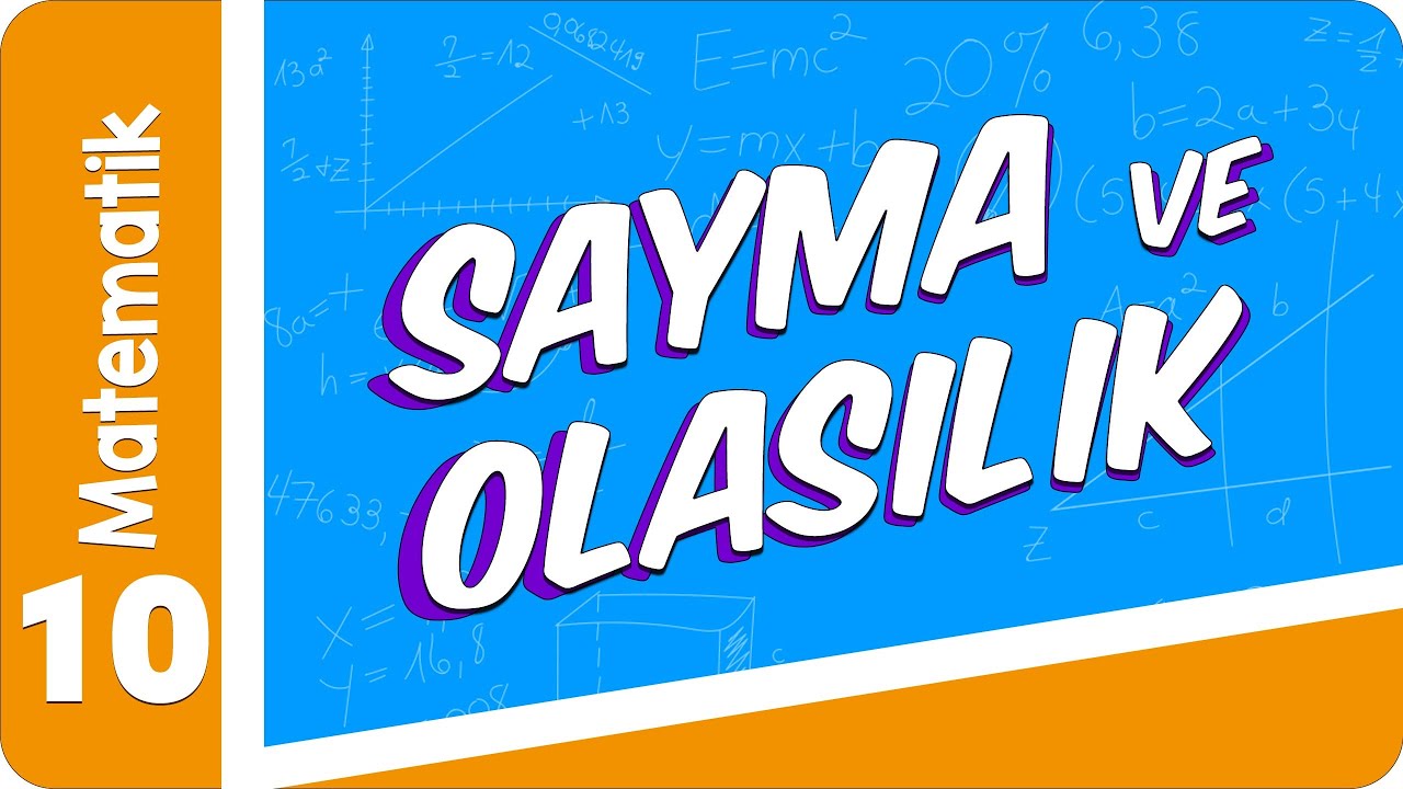 10. Sınıf Matematik: Sayma ve Olasılık #2022