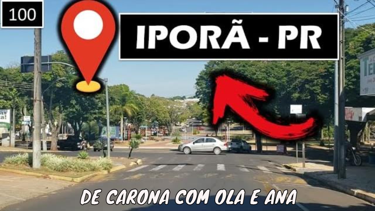 100🔴 IPORÃ PR Como é a cidade de Iporã no Paraná?