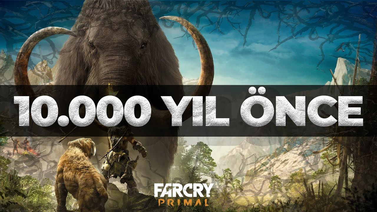 10.000 YIL ÖNCE - FARCRY PRIMAL