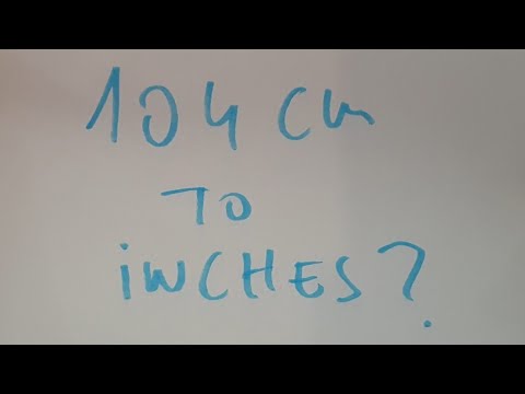 104 cm to inches?