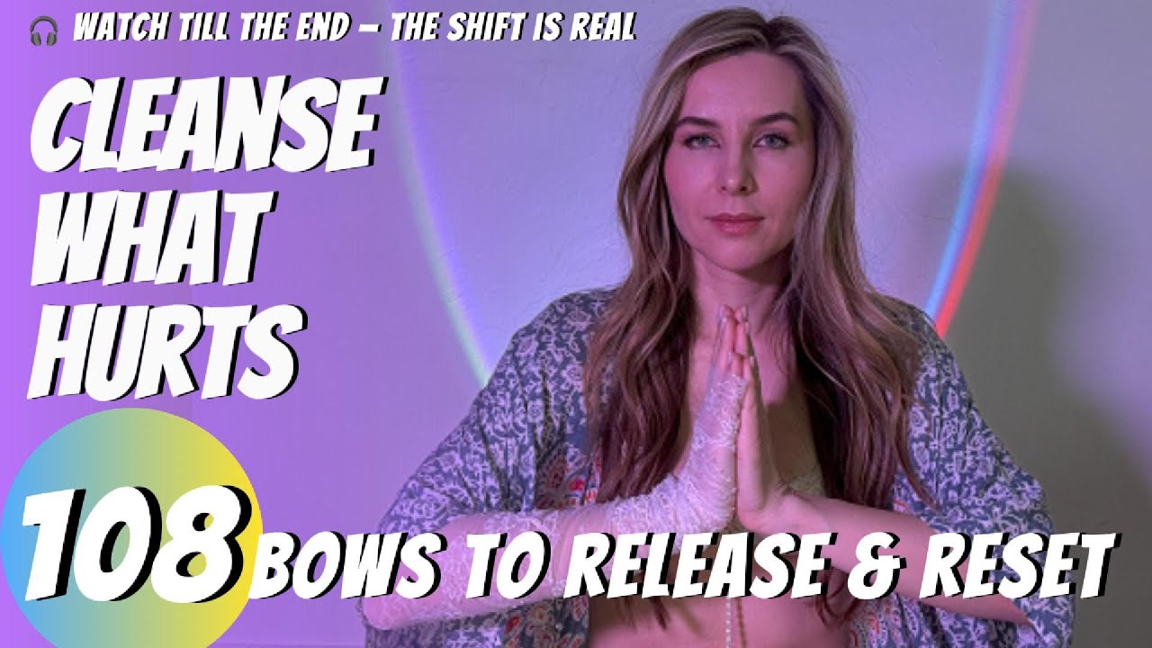 108 Bows to the Masculine |Healing Practice to Open the Heart, Let Go & Rise|Sound Bath |Meditation