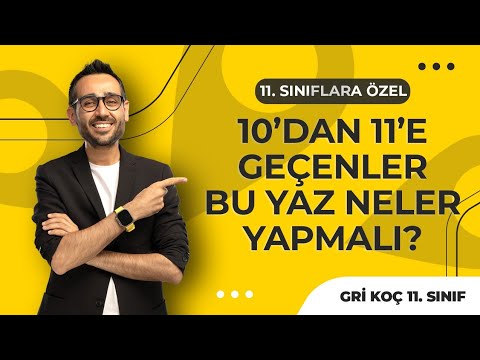 10’dan 11’e Geçenler Bu Yaz Neler Yapmalı?