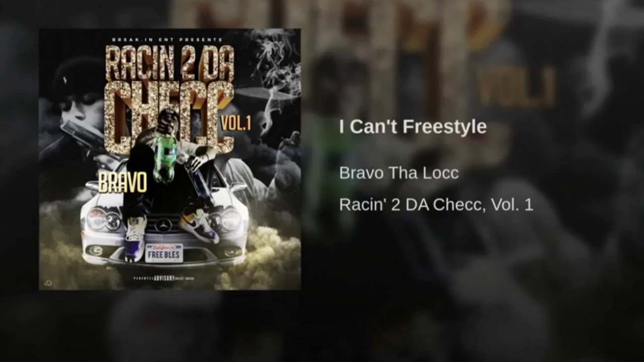 11. Bravo - I Can’t FREESTYLE
