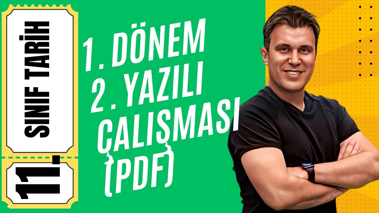 11. SINIF TARİH 1. DÖNEM 2. YAZILI (PDF'Lİ)