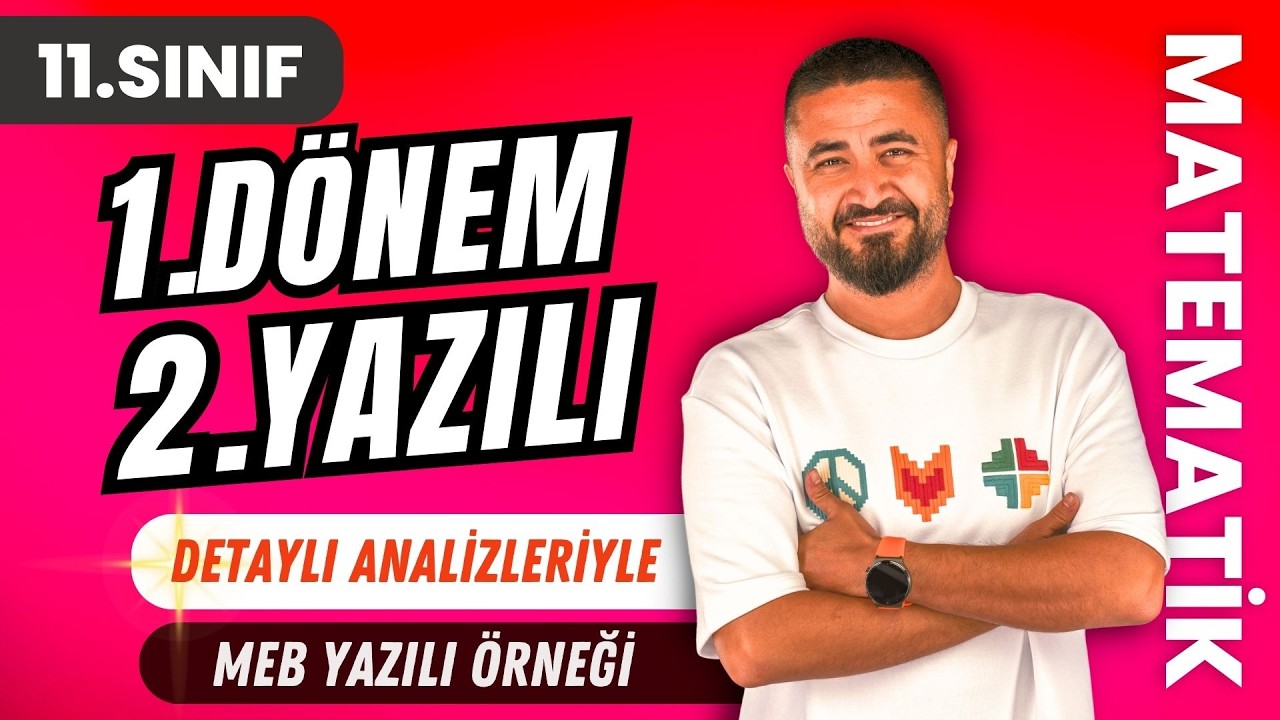 11.SINIF 1.DÖNEM 2.YAZILI SORULARI | Detaylı Analiz | 11.SINIF MATEMATİK | Rehber Matematik