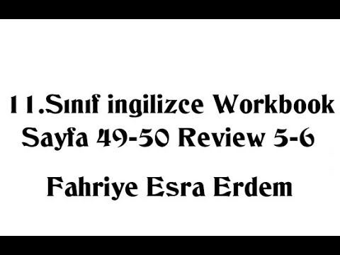 11.Sınıf İngilizce Çalışma Kitabı Sayfa 49-50 Review 5-6 MEB 2019