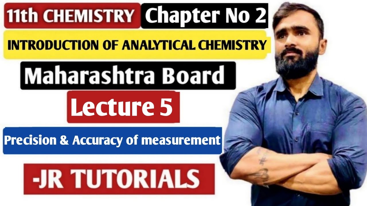 11th Chemistry | Chapter 2 | Introduction of Analytical Chemistry | Lecture 5 | maharashtra board |