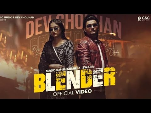 12 बजे तक चले ब्लेन्डर (Official Video) Blender  | Masoom Sharma | New Latest Haryanvi Song 2024