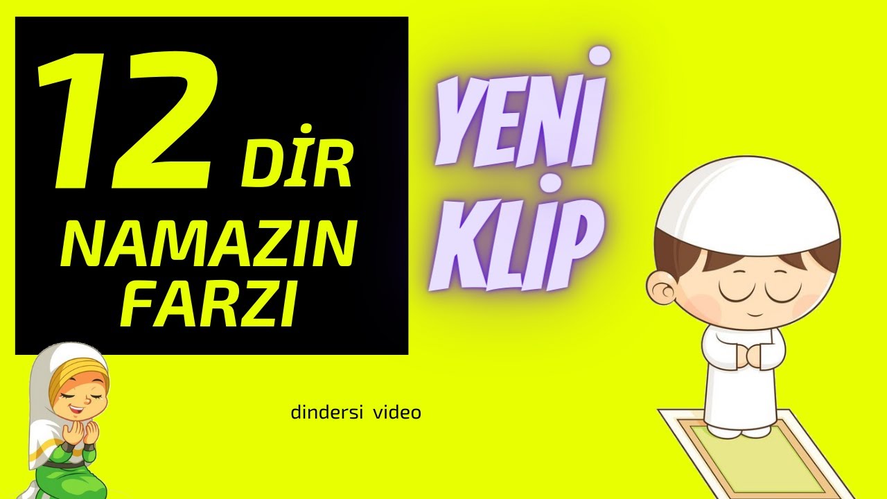 12 dir namazın farzı | namaz | dindersi video