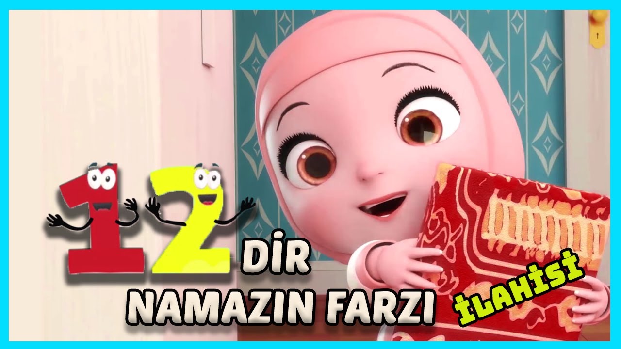 12 dir Namazın Farzı İlahisi | Namaz ilahisi | Çocuklar İçin İlahiler | Çocuk İlahisi | Didiyom Tv