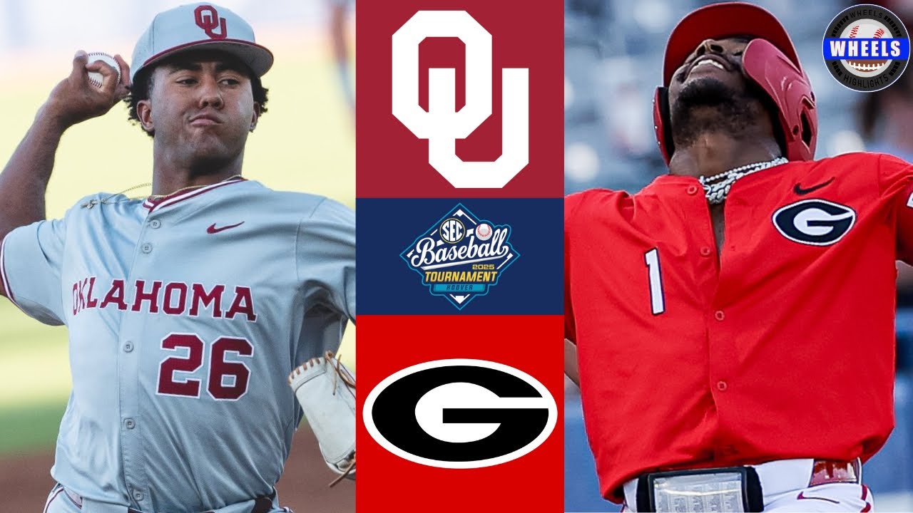 #12 Oklahoma vs #5 Georgia | SEC Tournament 2nd Round | 2025 College Baseball Highlights