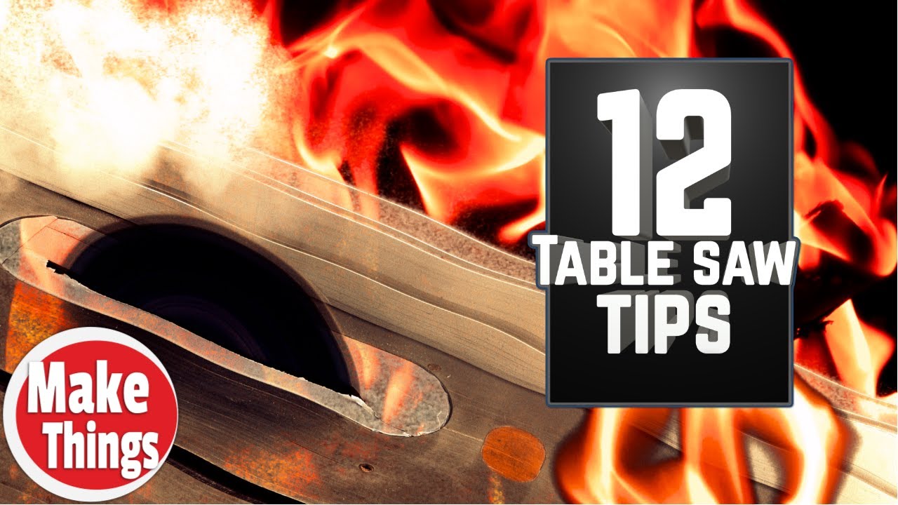 12 Table Saw Tips & Tricks Your Auntie warned you about // Table Saw Full Size Tips // Make Things