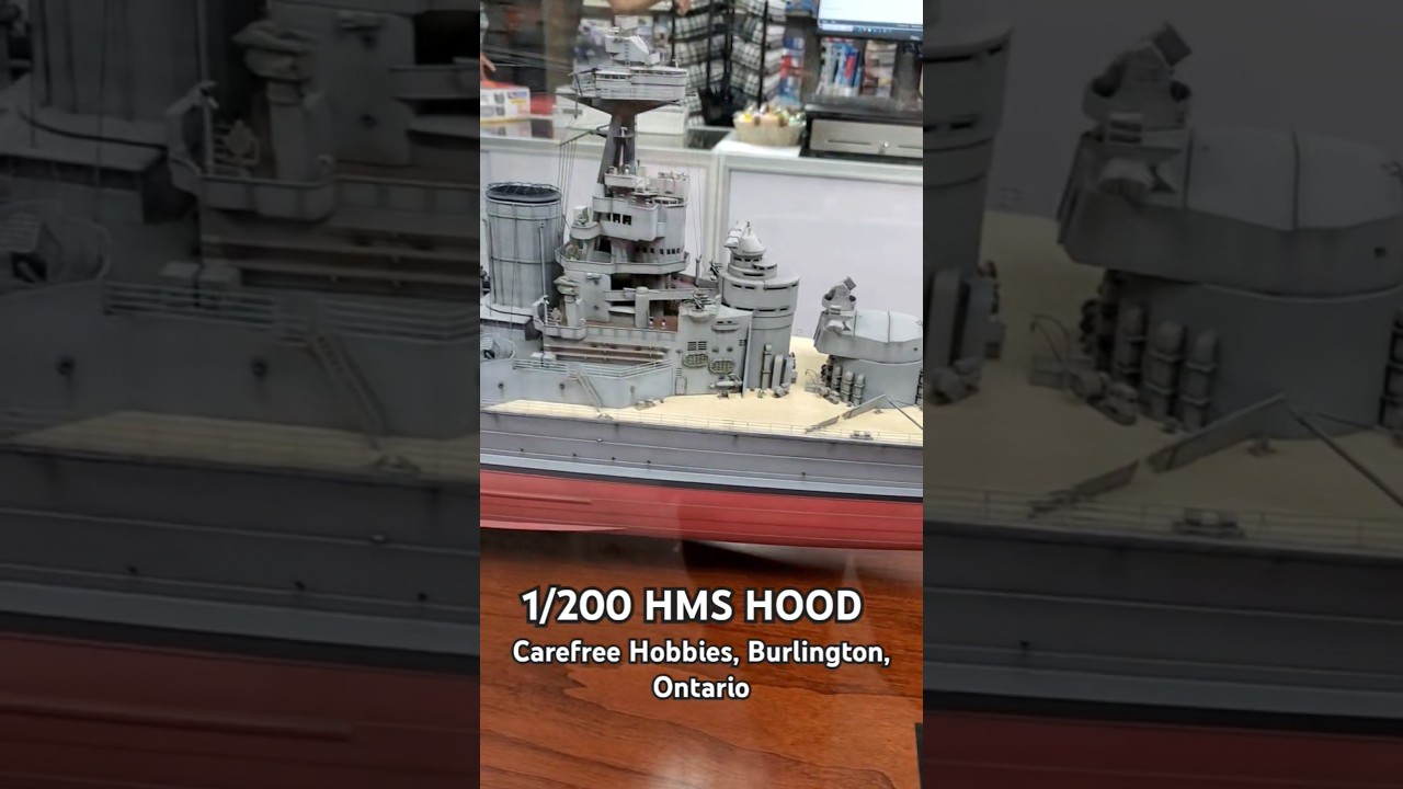 1/200 HMS Hood at Carefree Hobbies in Burlington, Ontario