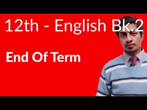 12th Class English Book II, Ch 4 End Of Term - FSc English Book 2
