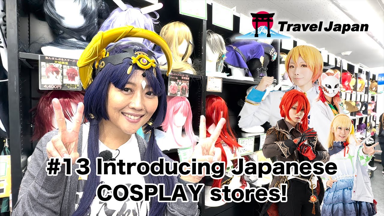 #13 Introducing Japanese COSPLAY stores!