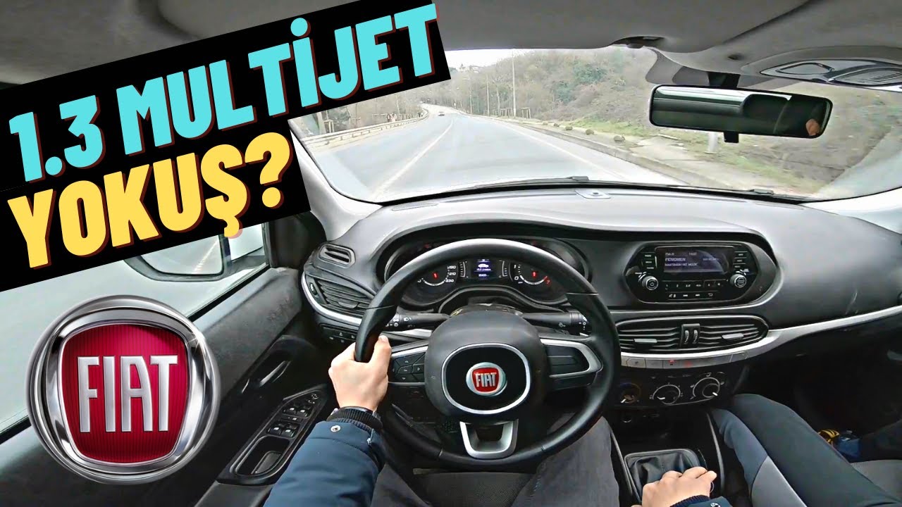 1.3 MULTİJET YOKUŞ PERFORMANSI | FİAT EGEA 1.3 MULTİJET EASY POV SÜRÜŞ