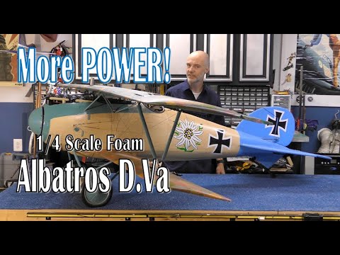 1:4 Scale Albatros D.Va : HUGE Motor Upgrade!