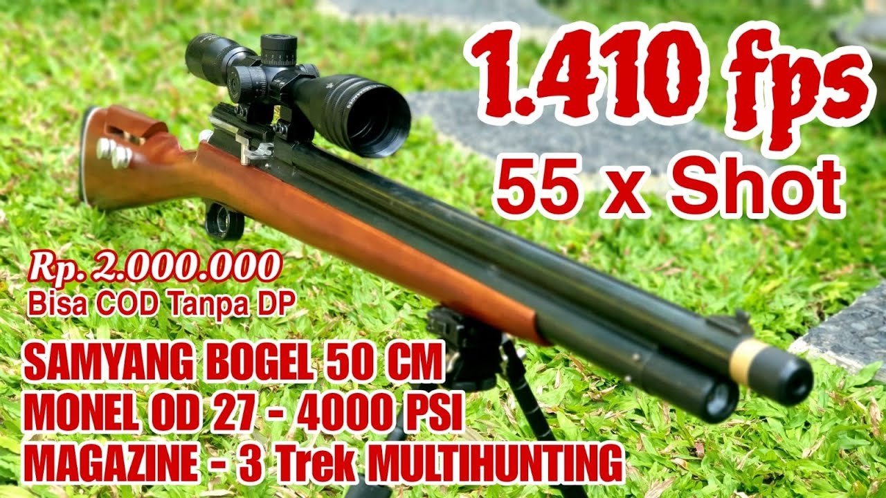 1410 fps...‼️😎  PCP SAMYANG BOGEL 50 CM, Monel OD 27 - 4000 psi, Magazine- 3Trek MULTIHUNTING (2jt)