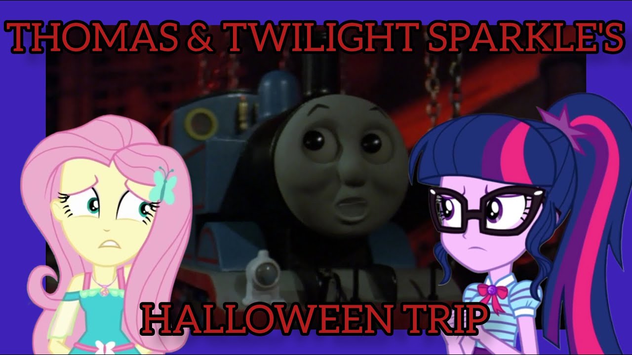 (146) Thomas and Twilight Sparkle's Halloween Trip
