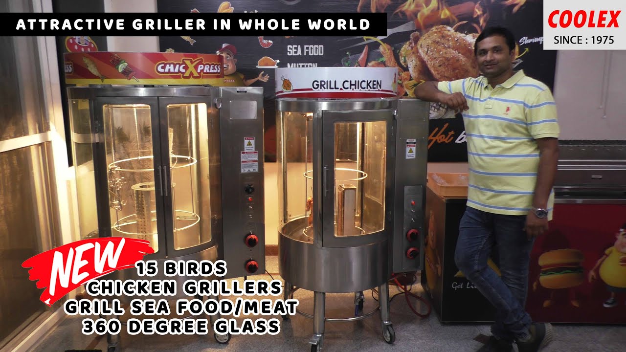 15 BIRDS GRILL CHICKEN MACHINE, 360 DEGREE GLASS ROUNDED DESIGN ,INFRARED BURNERS PERFECT COOKING