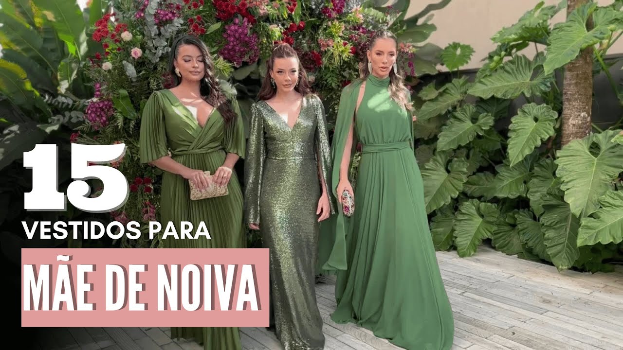 15 VESTIDOS PARA MÃE DOS NOIVOS - 2023 #youtubeviral