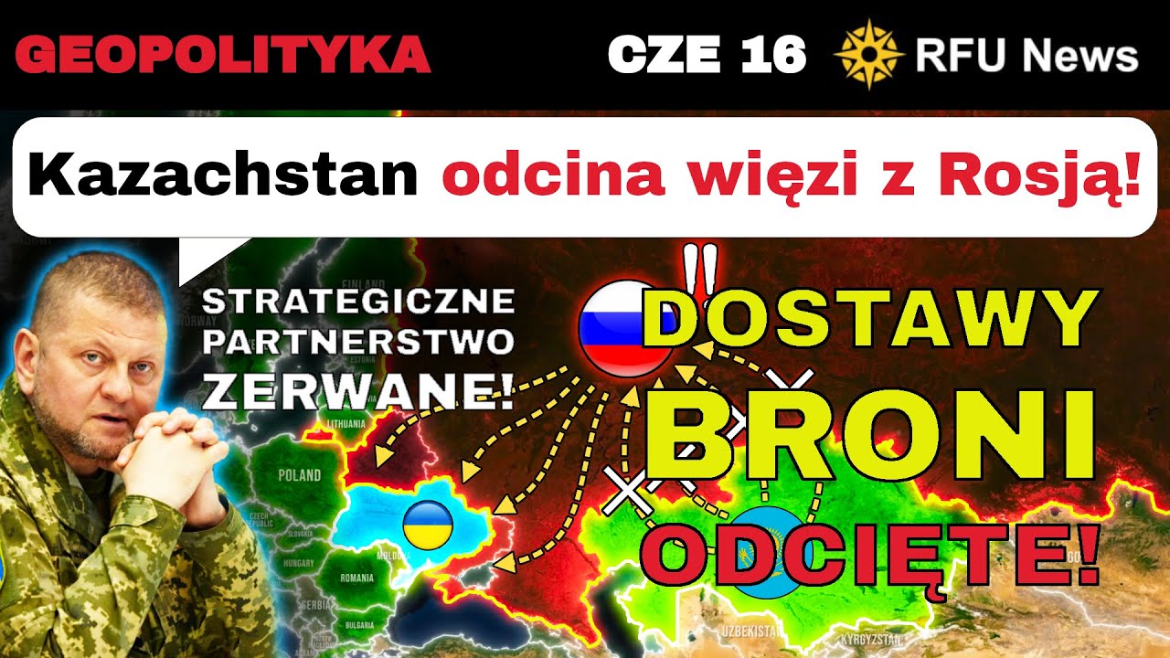 16 CZE: NIESAMOWITE! Kazachstan Wrzuca Kij w Szprychy Machiny Wojenne Rosji! | RFU News