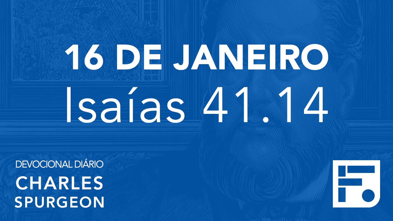 16 de janeiro - Devocional Diário CHARLES SPURGEON #16