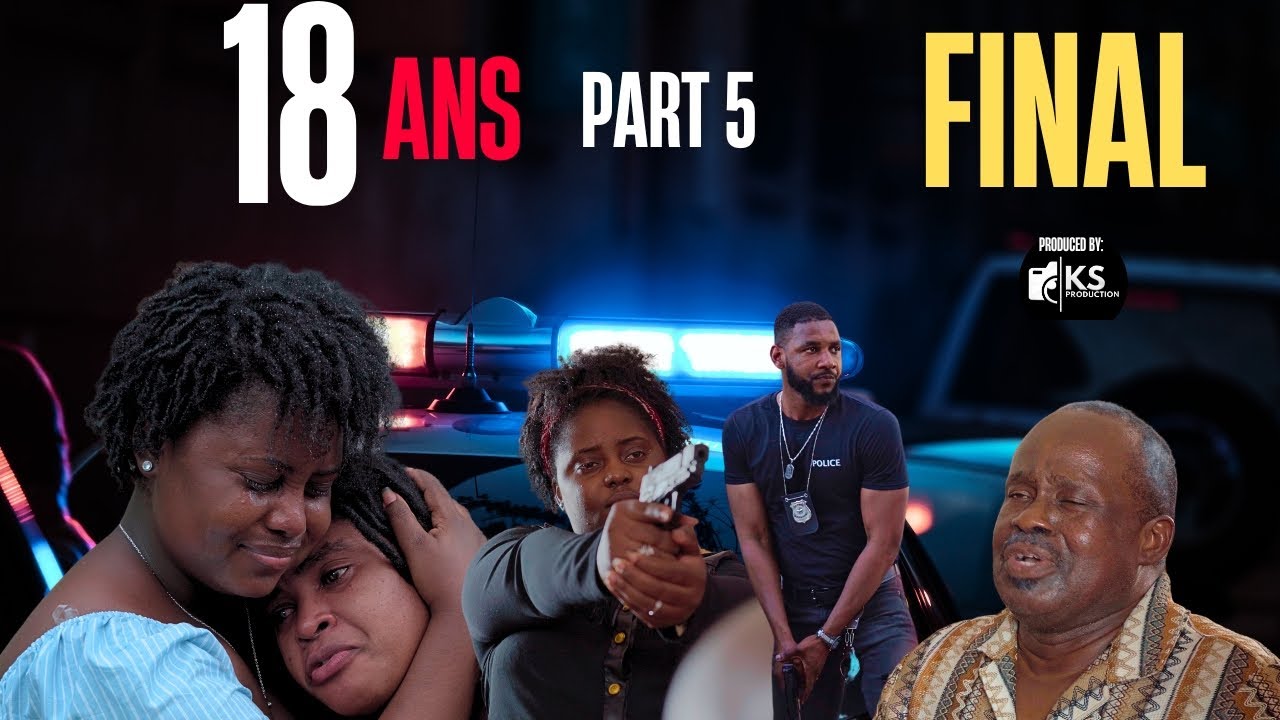 18 ANS PART 5 Final