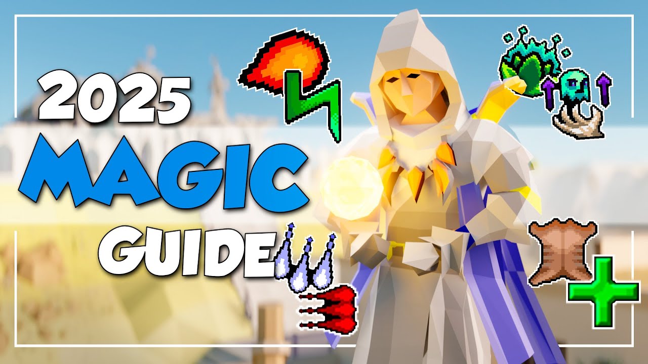 1-99 Magic Guide For OSRS In 2025! AFK, Fast & Profit