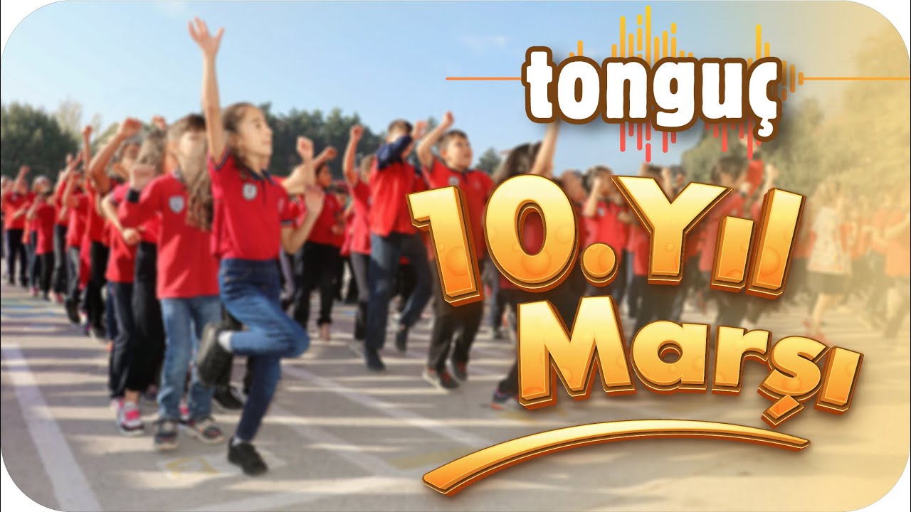 2. Dönem Motivasyon Şarkısı | tonguç 10.Yıl Marşı 🎵