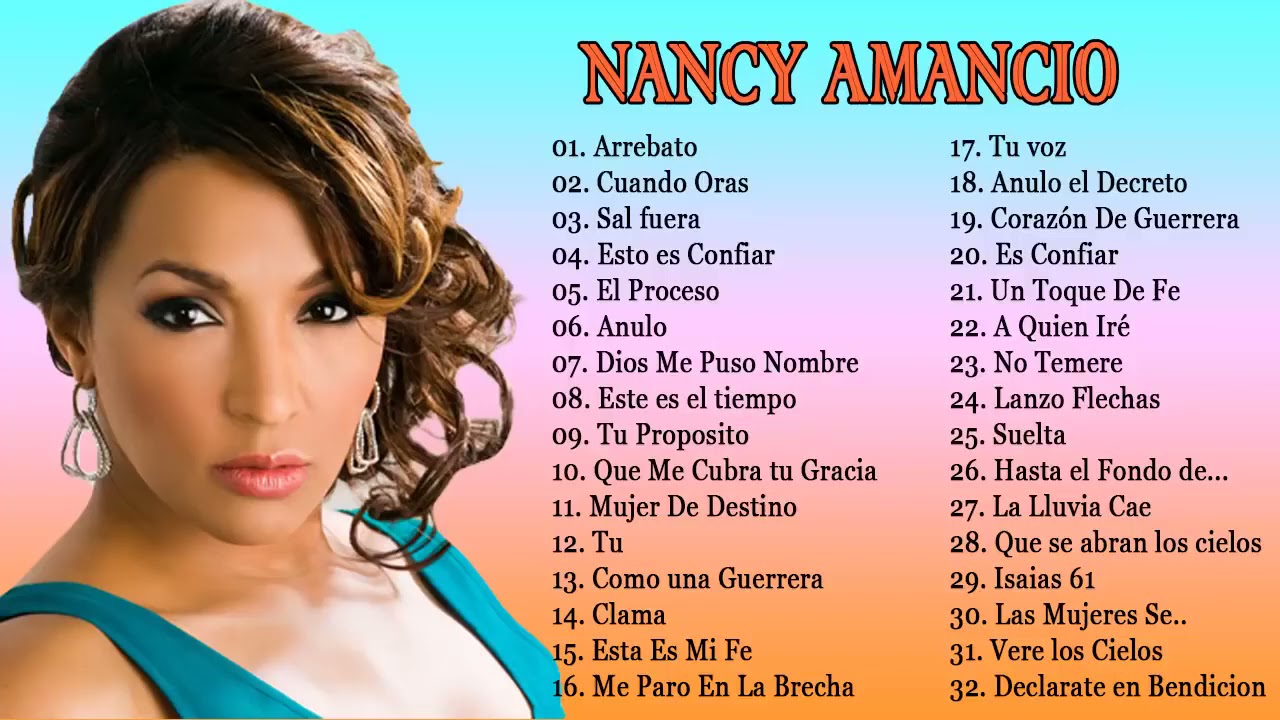 2 Horas de Musica Cristiana: Nancy Amancio Sus Mejores Exitos | 30 GRANDES ÉXITOS