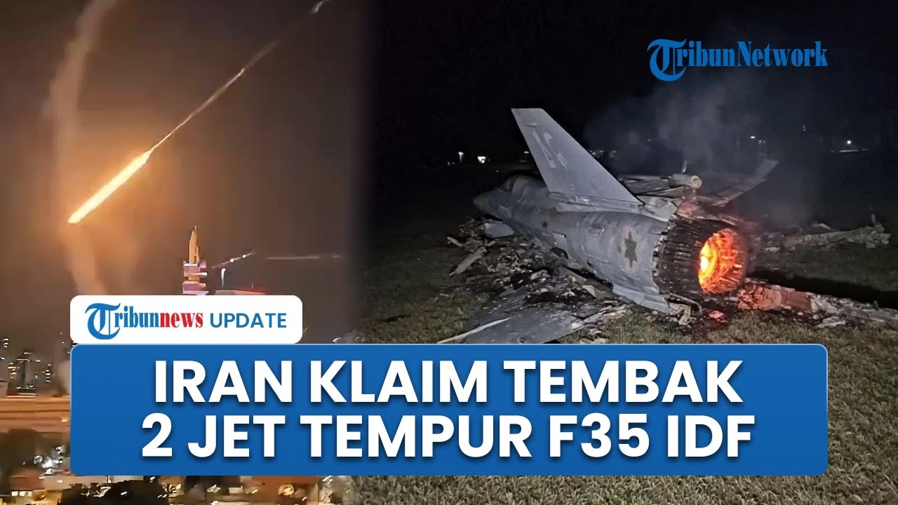 2 Pesawat Tempur F35 Israel Diklaim Ditembak Jatuh Iran dan Pilot Perempuan Ditangkap, IDF Bereaksi