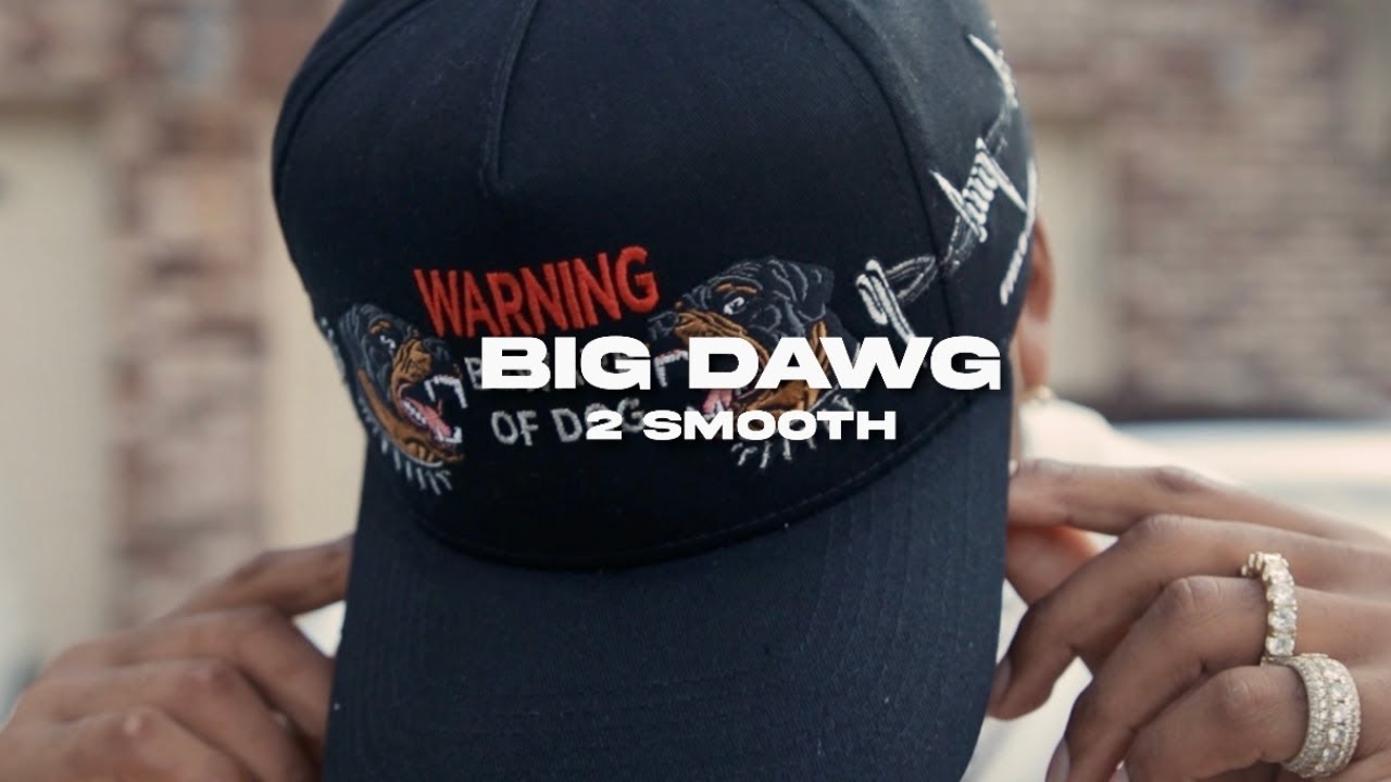 2 Smooth - Big Dawg (Mic Drop)