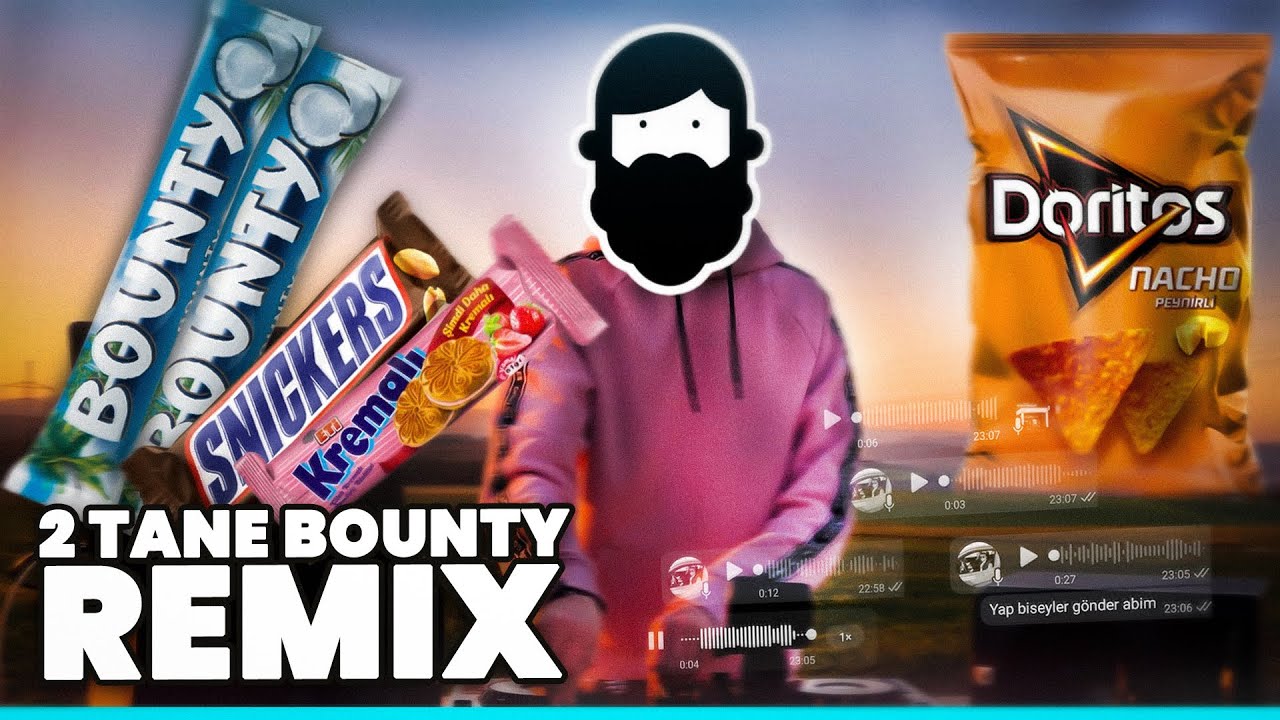 2 Tane Bounty (Remix)