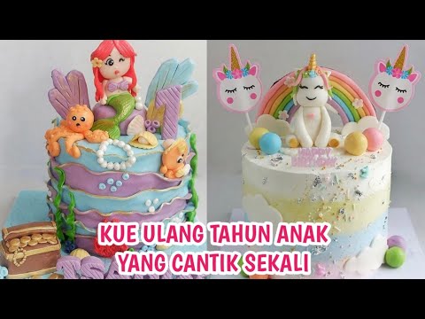 20 GAMBAR KUE ULANG TAHUN ANAK PEREMPUAN TERBARU 2022